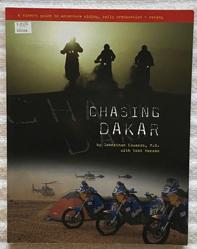 Chasing dakar rider s guide - dakar,