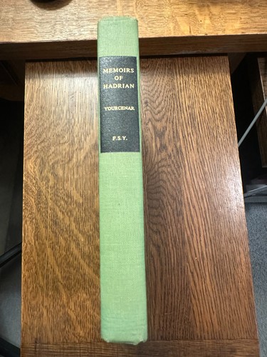 Memoirs hadrian by - of,