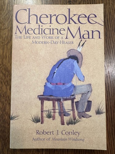 Cherokee medicine man the - cherokee,