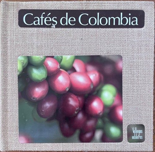 Colombia coffee cafes history - colombia,